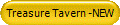 Treasure Tavern -NEW